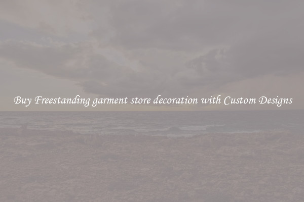 Buy Freestanding garment store decoration with Custom Designs