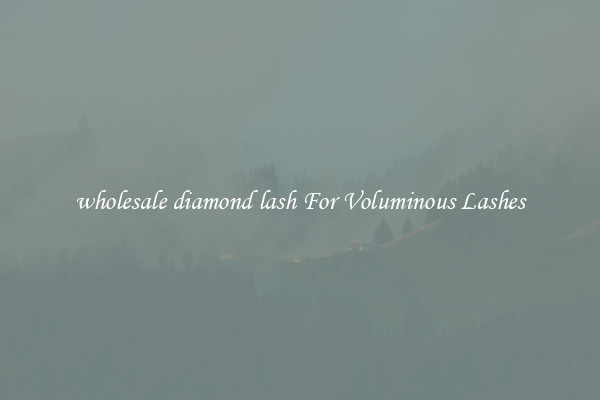 wholesale diamond lash For Voluminous Lashes