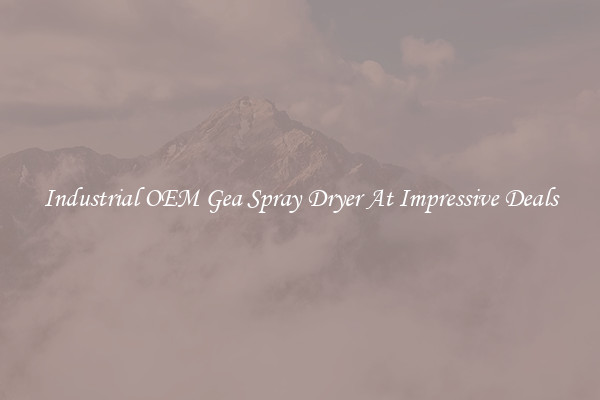Industrial OEM Gea Spray Dryer At Impressive Deals